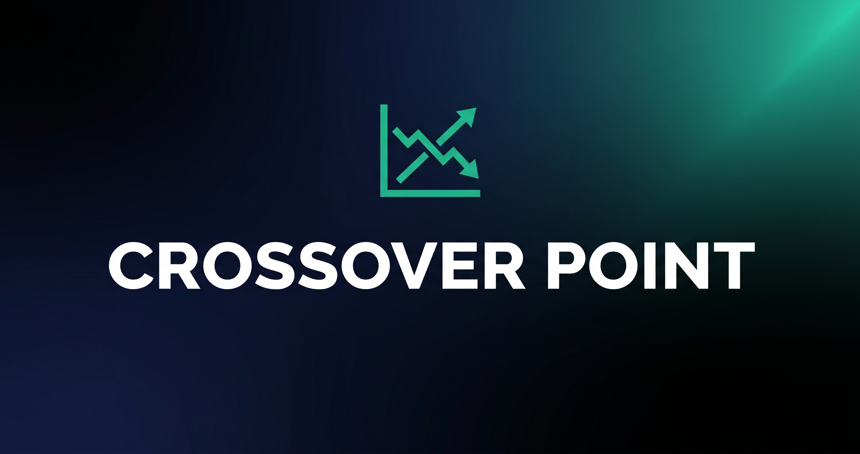Crossover Point